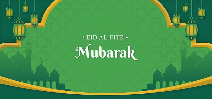 Eid-El-Fitr closure notice